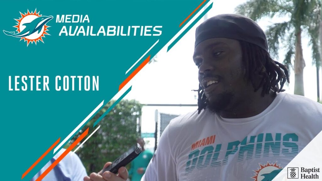 lester cotton meets with the media miami dolphins training camp