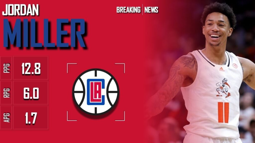 los angeles clippers jordan miller e1b4b4e1b4b0