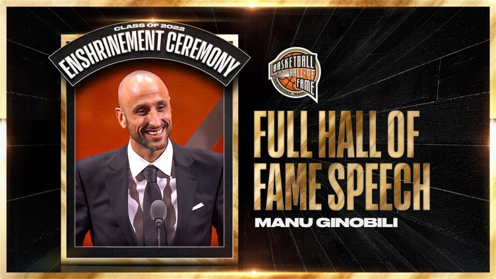 manu ginobili hall of fame enshrinement speech