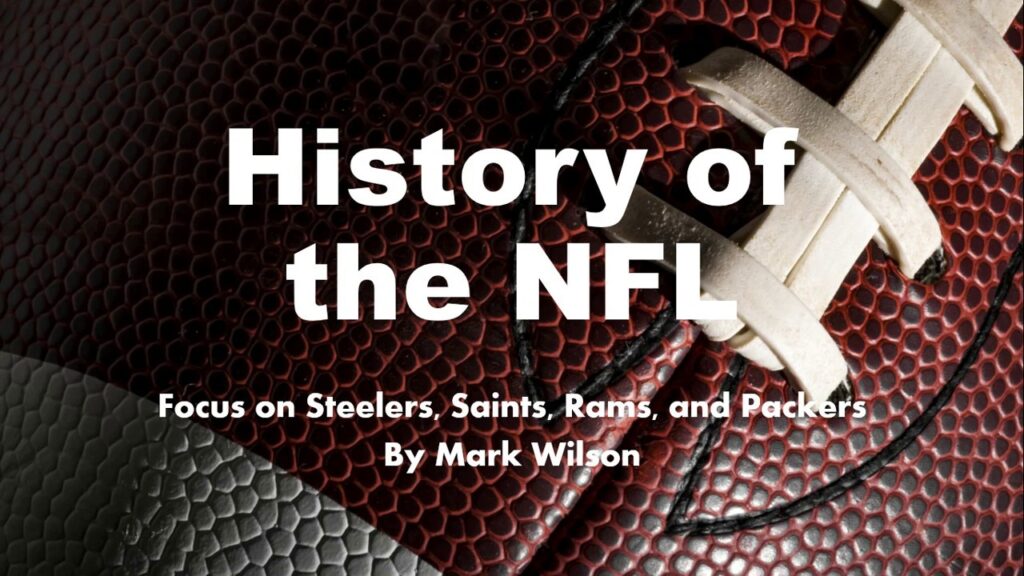 mark wilson the history of the nfl