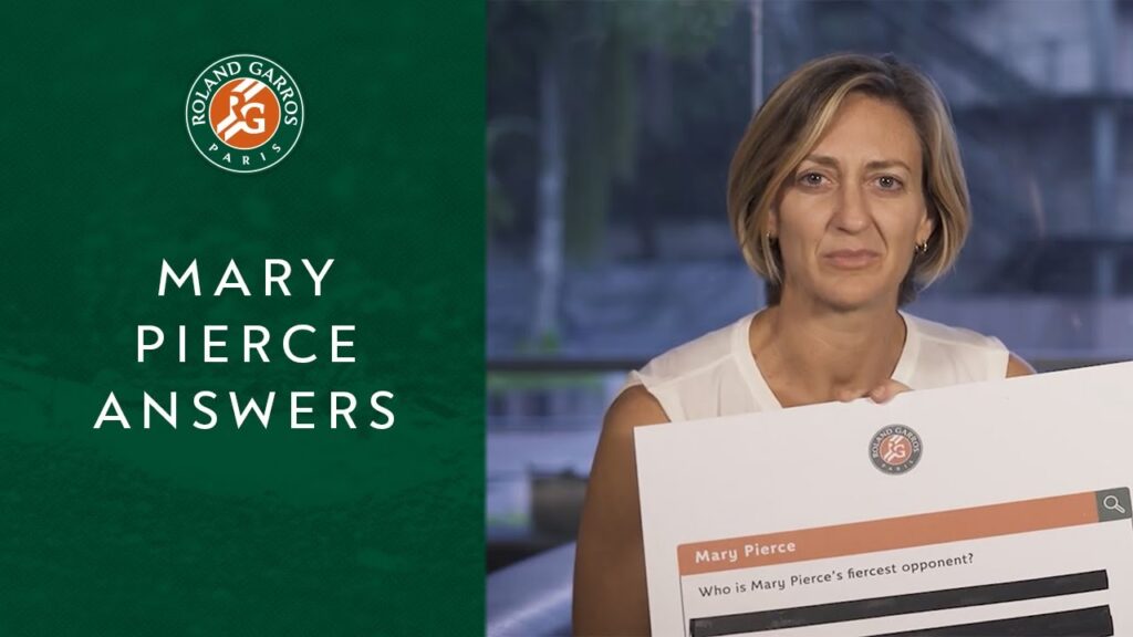 mary pierce answers the webs most asked questions about her roland garros 1