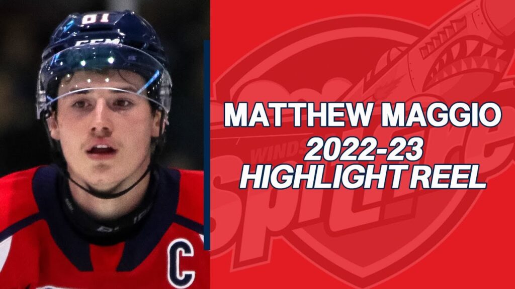 matthew maggio windsor spitfires 2022 23 ohl highlights