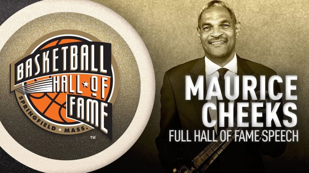 maurice cheeks hall of fame enshrinement speech