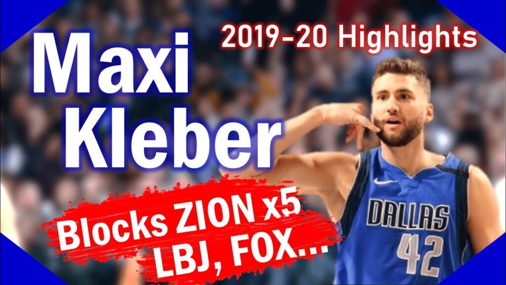 maxi kleber 2019 20 season best highlights dallas mavericks