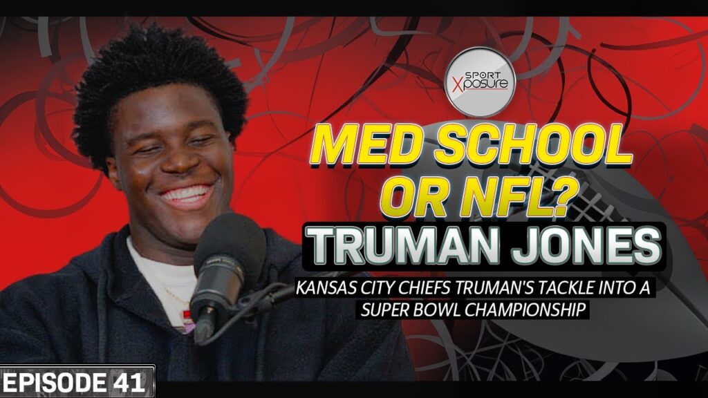 med school or nfl truman jones kansas city chiefs tackle into a super bowl championship