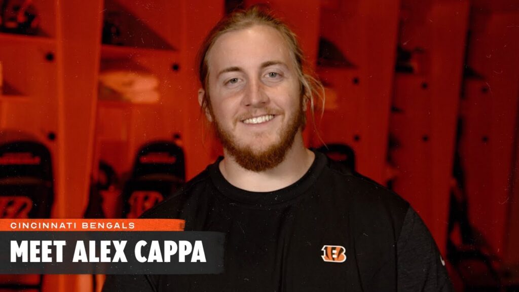 meet alex cappa cincinnati bengals