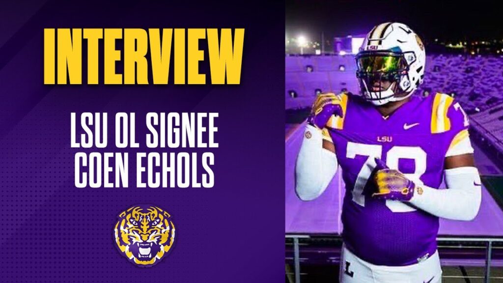 meet all american lsu ol signee coen echols 2024 lsu football signees