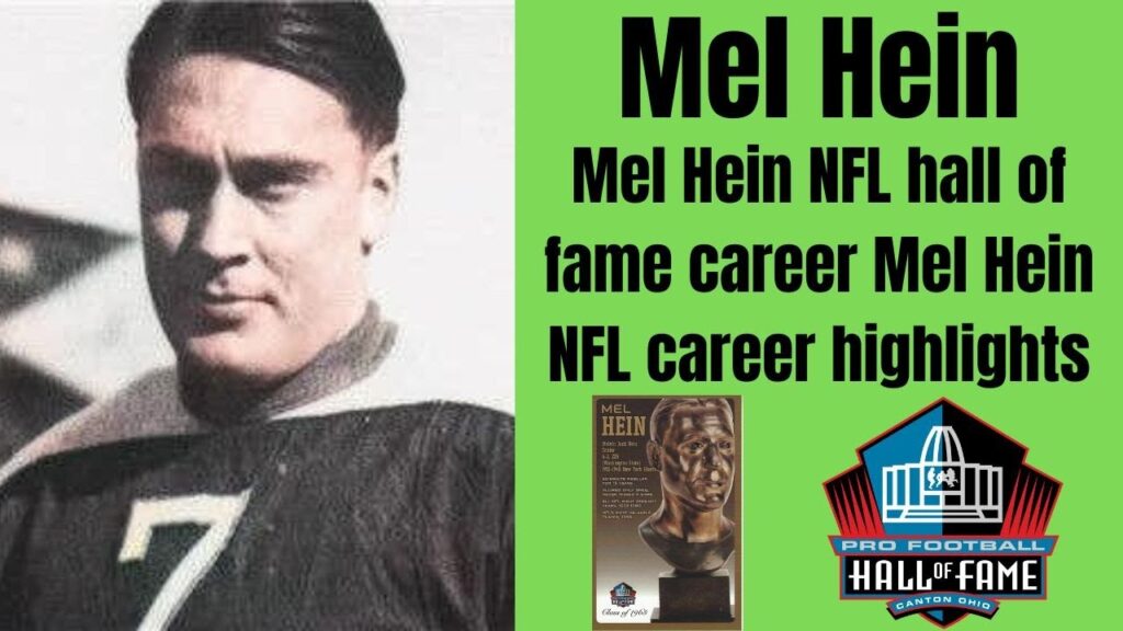 mel hein nfl hall of fame career highlights