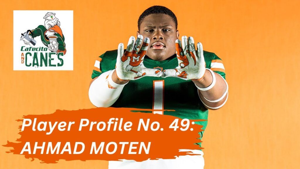 miami hurricanes player profile ahmad moten