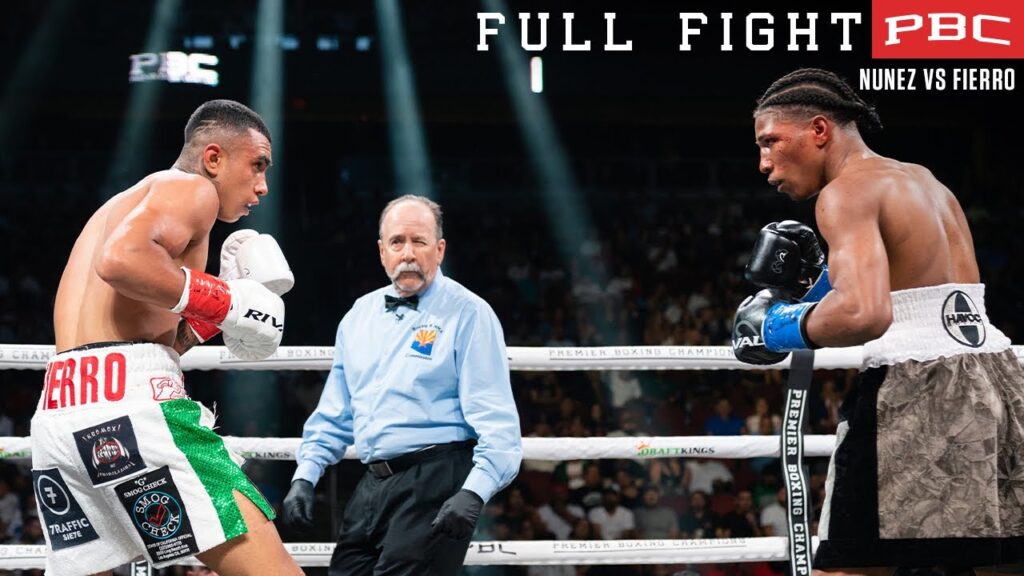 nunez vs fierro full fight may 21 2022 pbc on showtime