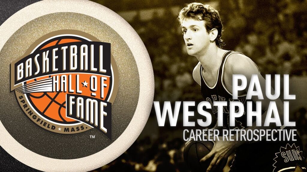 paul westphal hall of fame career retrospective