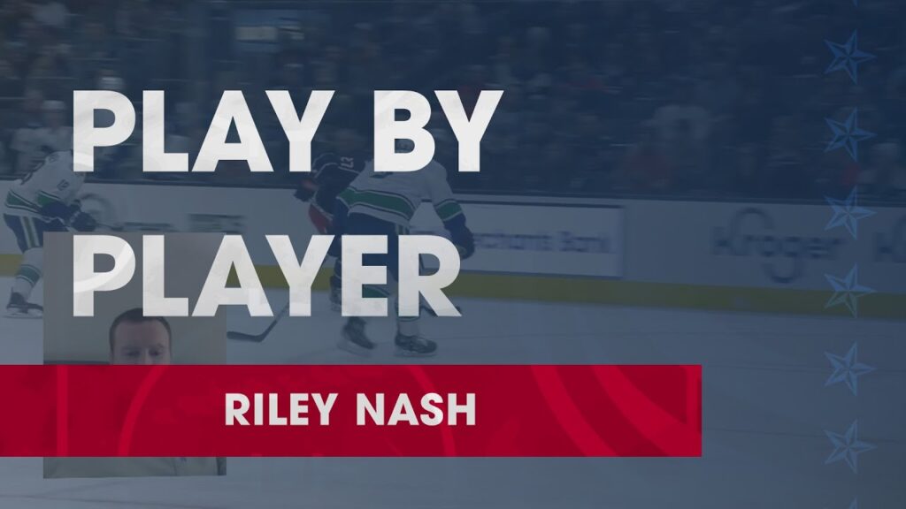 play by player riley nash