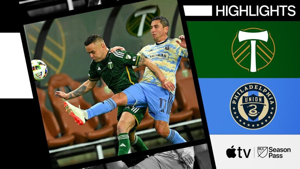 portland timbers vs philadelphia union cabecita rodriguez mls debut full match highlights