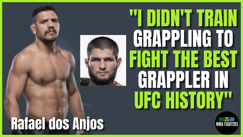 rafael dos anjos talks about khabib nurmagomedov