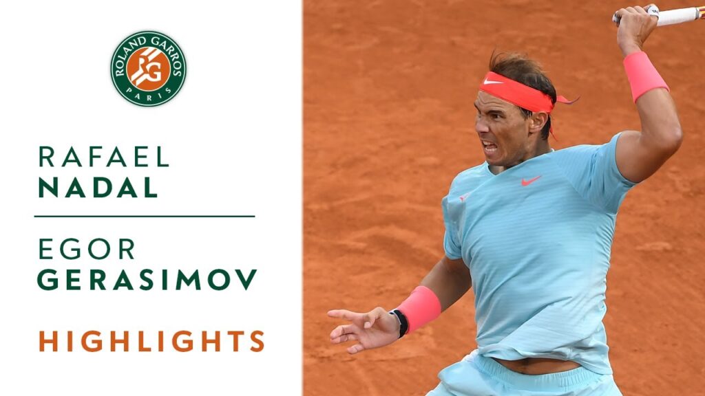 rafael nadal vs egor gerasimov round 1 highlights roland garros 2020