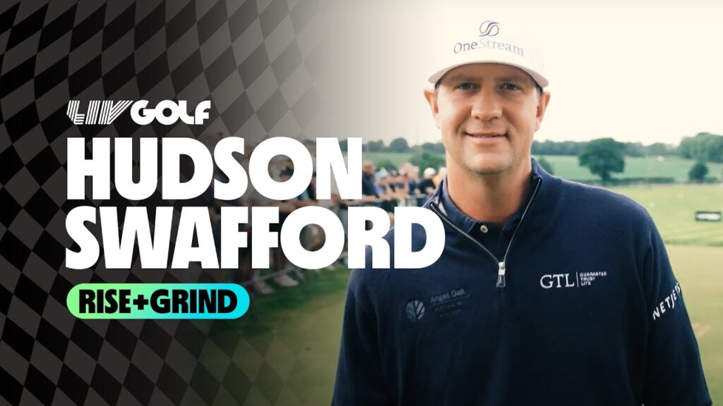 risegrind with hudson swafford liv golf invitational london