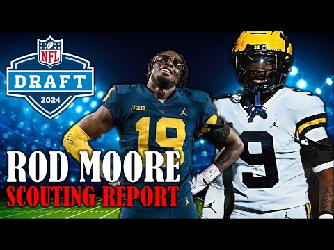 rod moore draft profile i 2024 nfl draft scouting report analysis