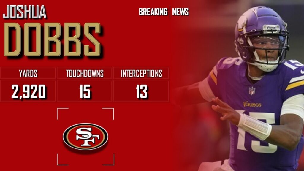 san francisco 49ers joshua dobbs e1b4b4e1b4b0