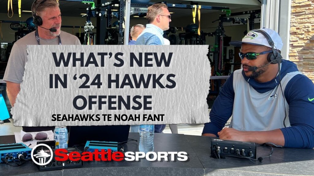 seahawks te noah fant on biggest difference in 24 hawks offense