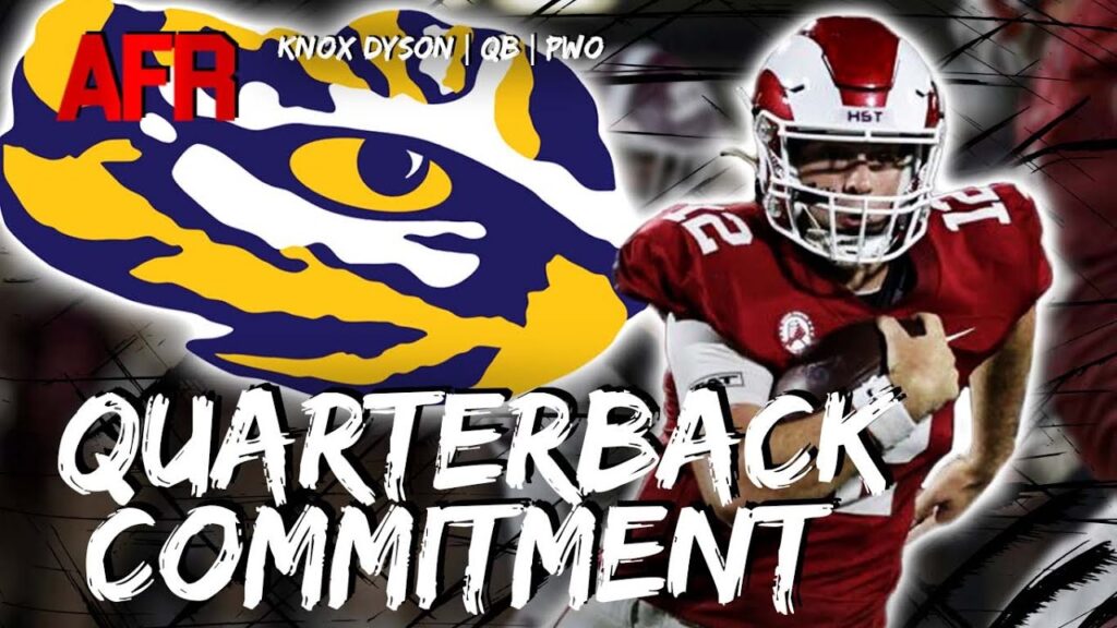 signing day surprise lsu adds 24 qb why he chose tigers