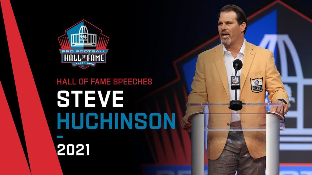 steve hutchinson full hall of fame speech 2021 pro football hall of fame nfl