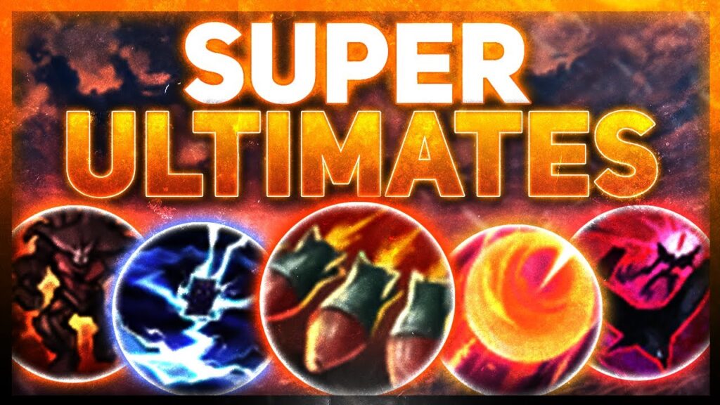 super ultimates the most powerful abilities in the game league of legends 1