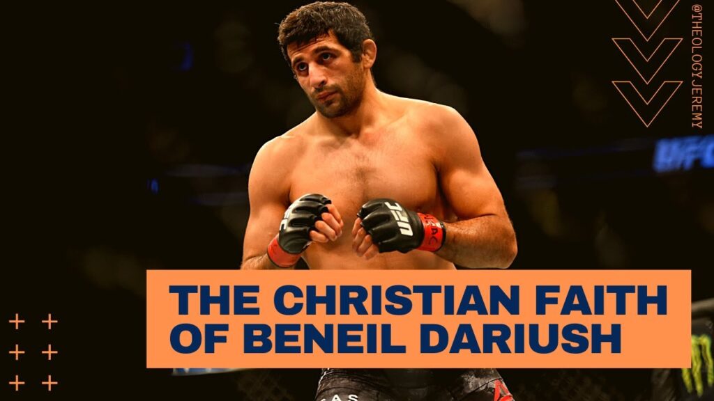 the christian faith of beneil dariush ufc fighter