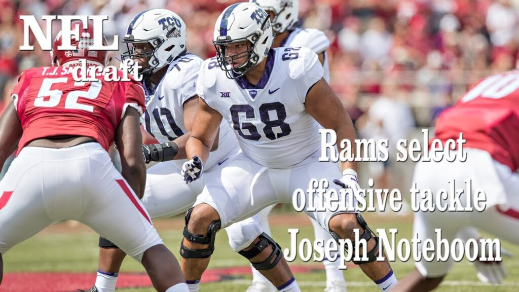 the rams select joseph noteboom in nfl draft