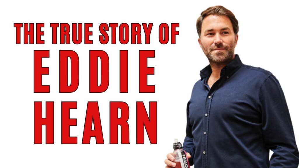 the real history of eddie hearn