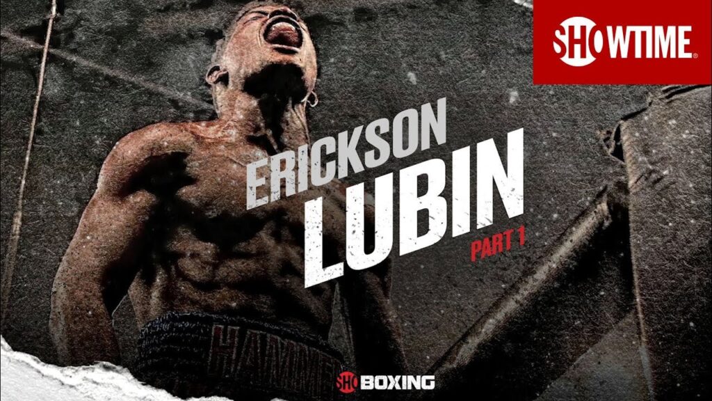 the rise erickson lubin part 1 showtime boxing