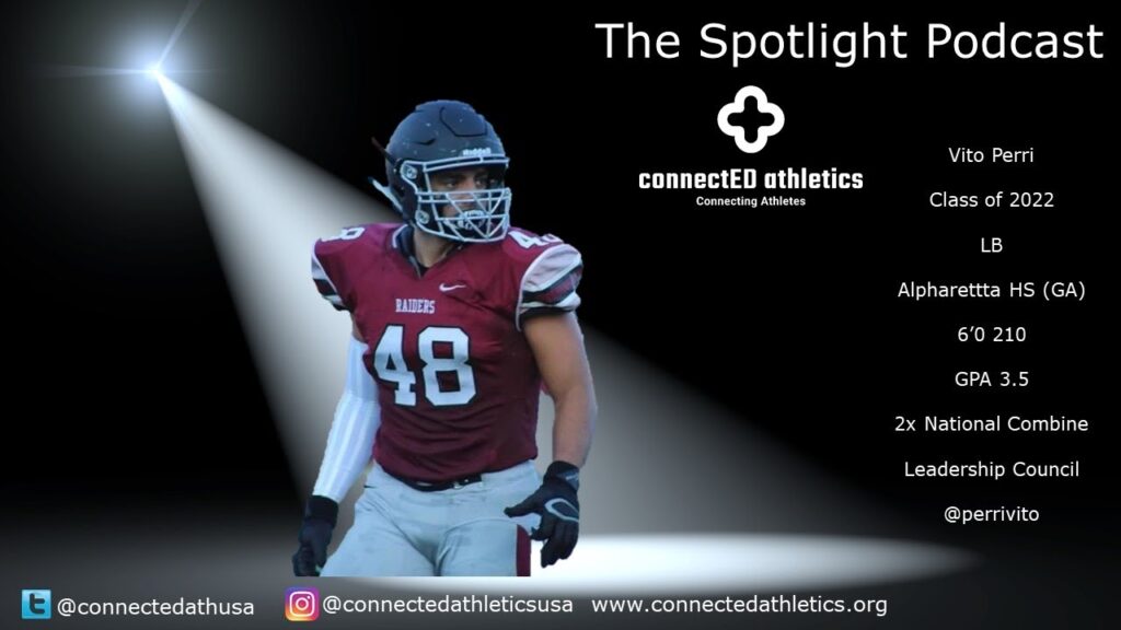 the spotlight podcast 22 lb vito perri alpharetta hs ga