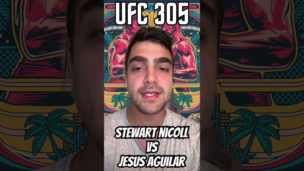 ufc 305 stewart nicoll vs jesus aguilar