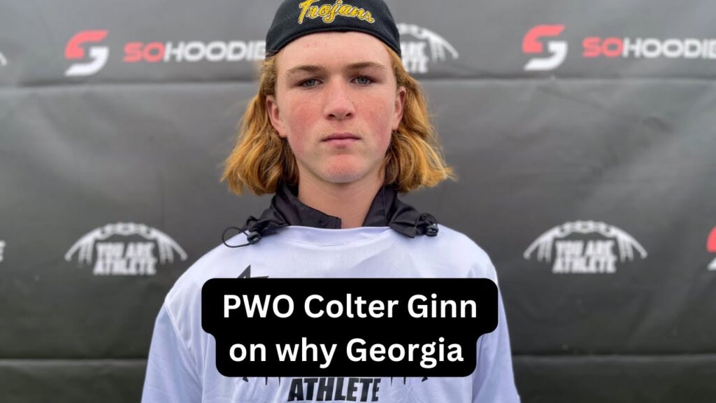 uga pwo qb commit colter ginn explains why he chose to be a dawg