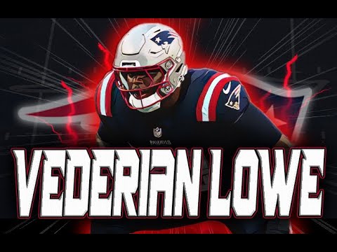 vederian lowe new england patriots offensive tackle highlights analysis