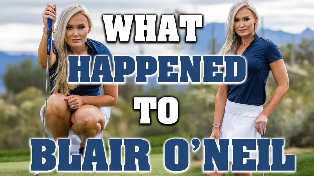 what happened to blair oneil a short golf documentary