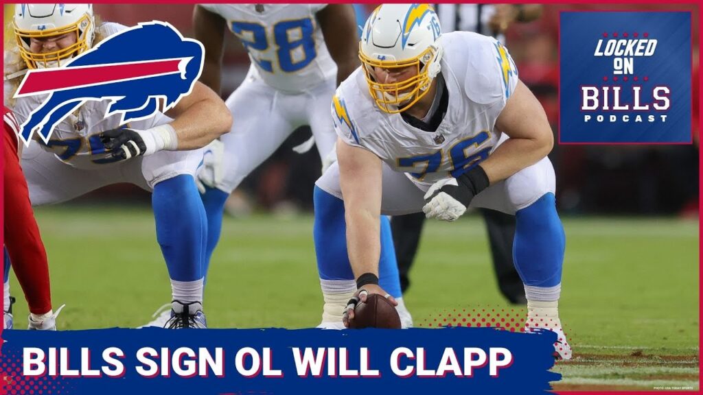 what to expect from new buffalo bills offensive linemen will clapp