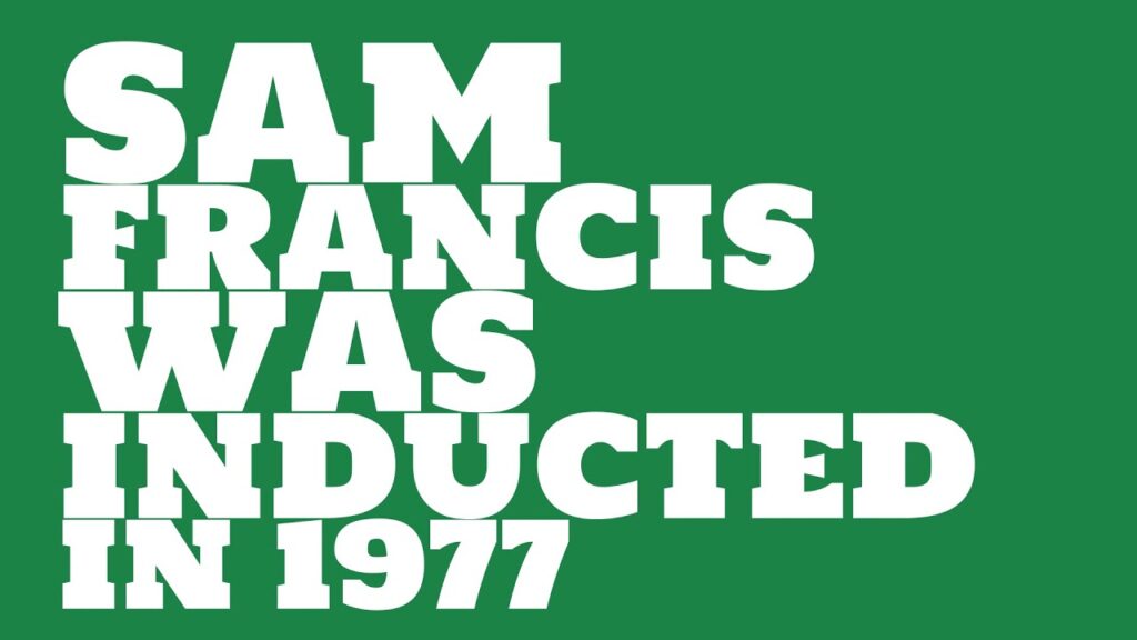 when was sam francis inducted into the college football hall of fame