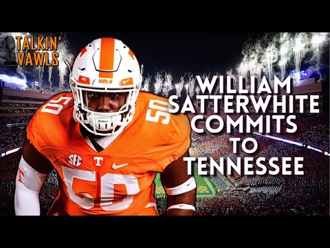 william satterwhite commits to tennessee