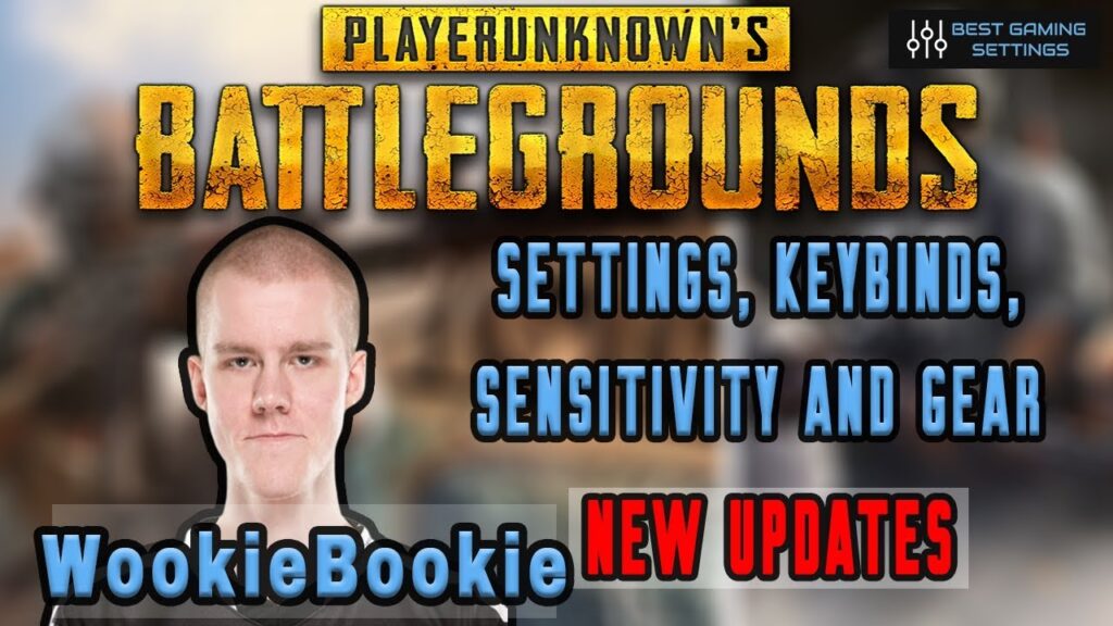 wookiebookie pubg settings keybinds sensitivity and gear updated 2019