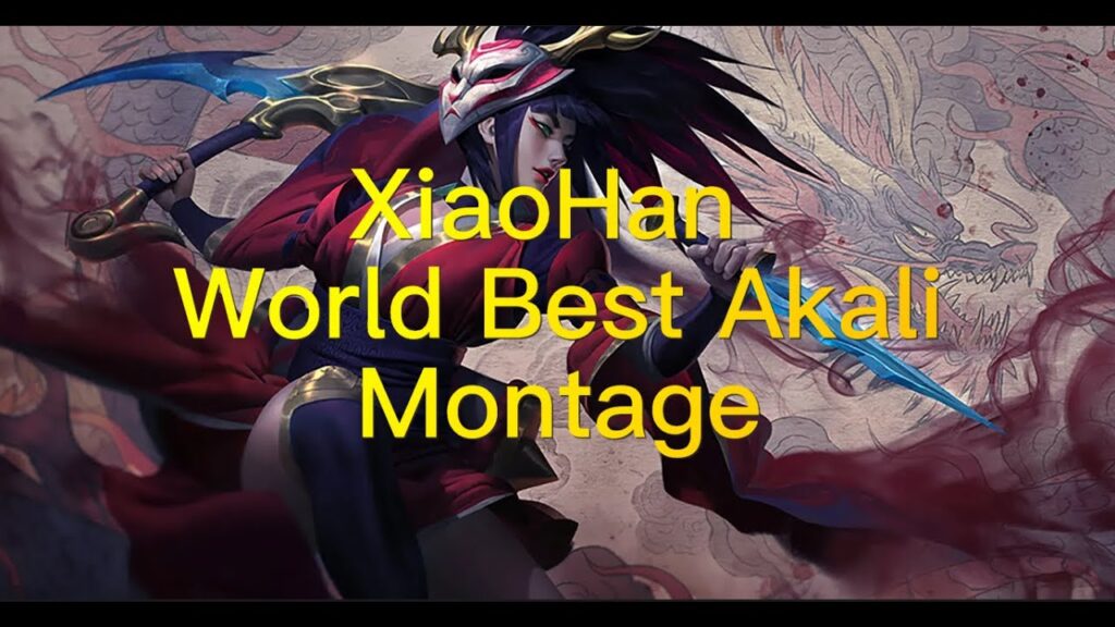 xiaohan 1500lp akali main world best akali montage