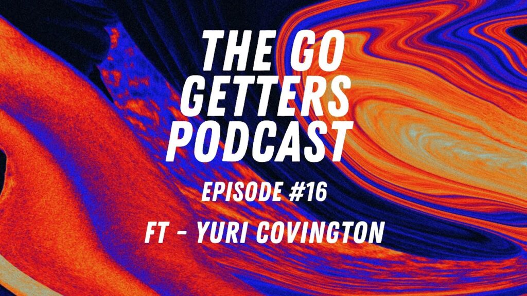 16 yuri covington on adjusting to new environments the path to the nba focusing on your craft