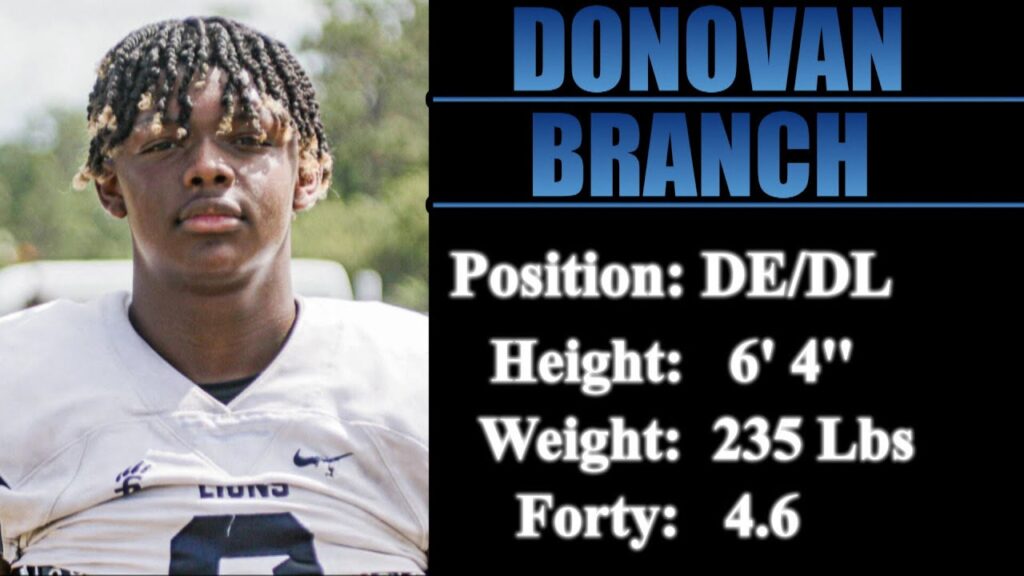 2022 street light recruiting dl donovan branch 6 4 235 lbs forty 4 6 winter garden fl