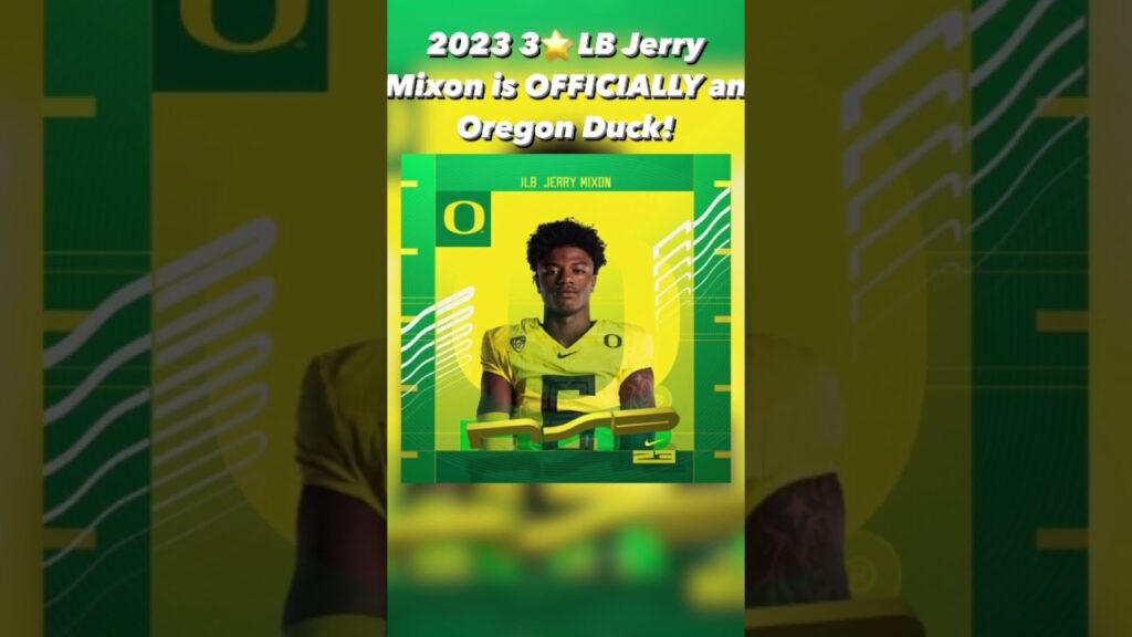 2023 3e2ad90efb88f lb jerry mixon is officially an oregon duck nsd23e29c8df09f8fbd