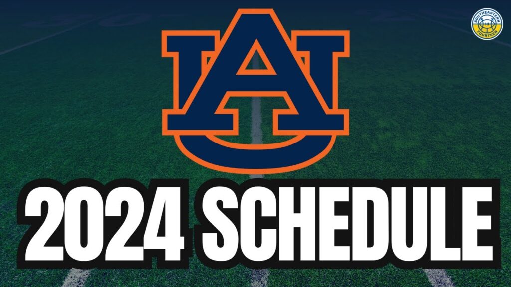 2024 auburn football schedule preview game by game analysis