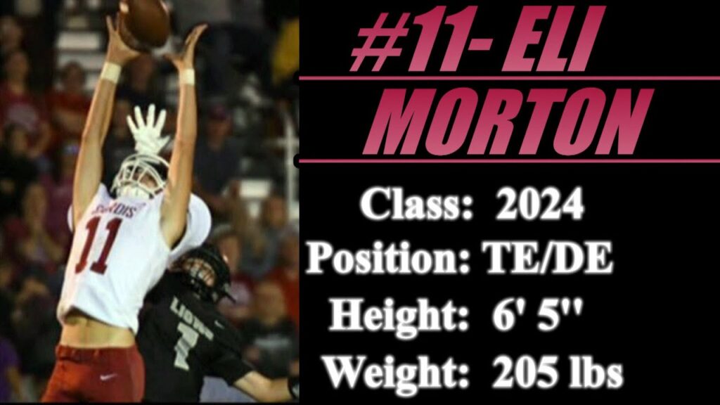 2024 street light recruiting te de eli morton 6 5 205 lbs sardis high school al