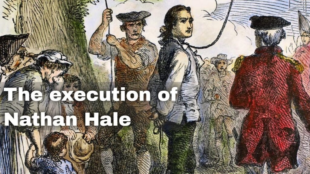 22nd september 1776 nathan hale hanged by the british for spying during the american revolution