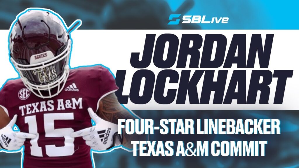 4e2ad90efb88f jordan lockhart selects texas am over michigan oklahoma and usc f09f8f88