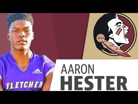 aaron hester florida state 2022 commit