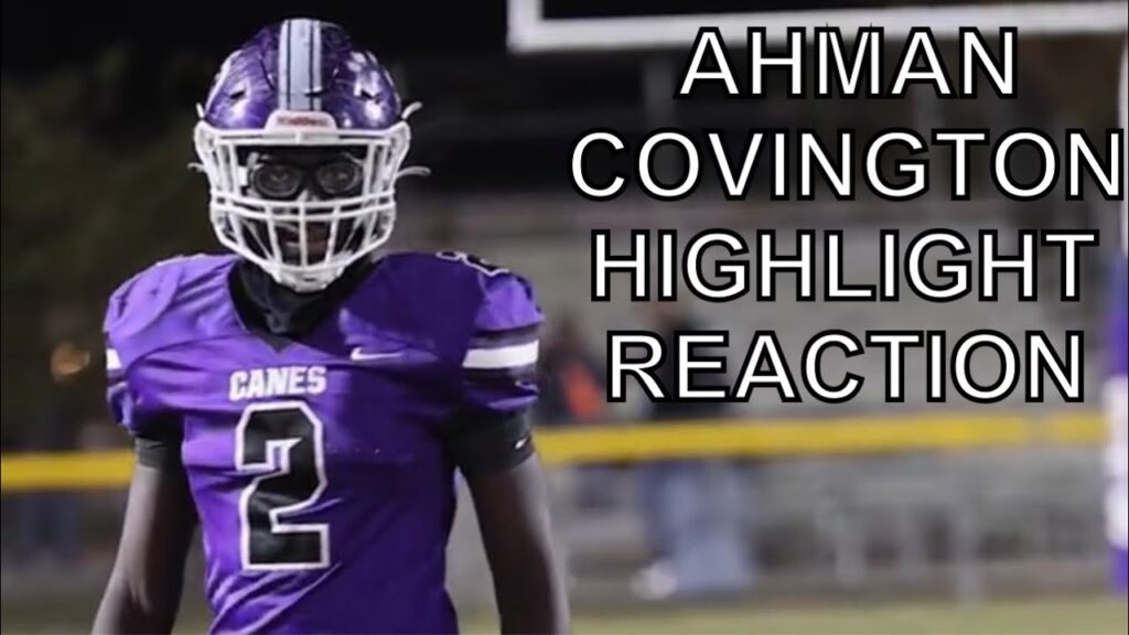 ahman covington highlight reaction