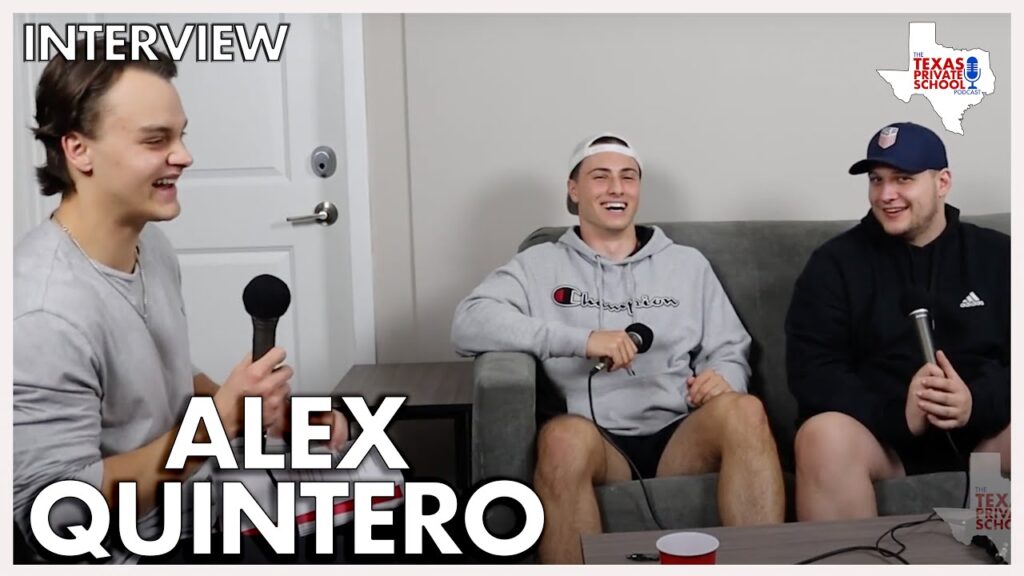 alex quintero the juco life the texas private school podcast episode 34